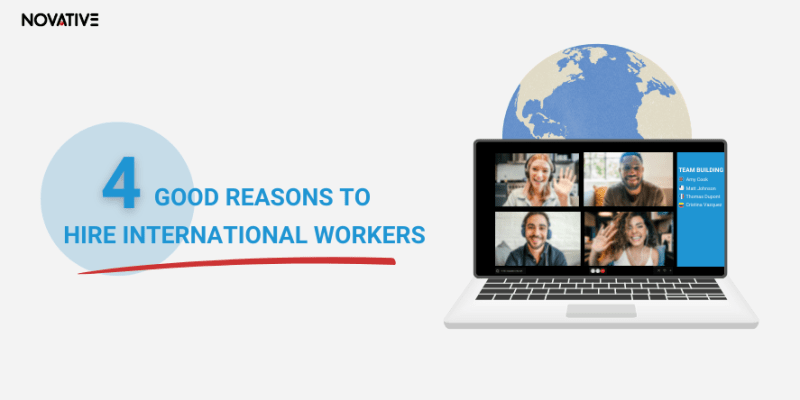 4 good reasons to hire international workers with an image of a laptop showing 4 smiling faces in front of an illustration of planet Earth