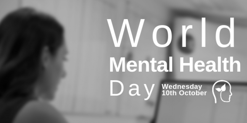 World Mental Health Day Wednesday 10th October